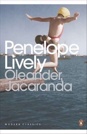 Oleander, Jacaranda: A Childhood Perceived de Penelope Lively