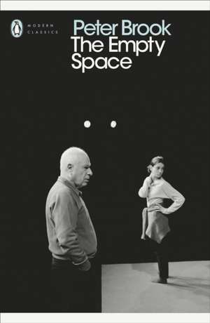 The Empty Space de Peter Brook