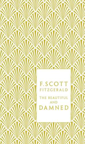 The Beautiful and Damned de F. Scott Fitzgerald