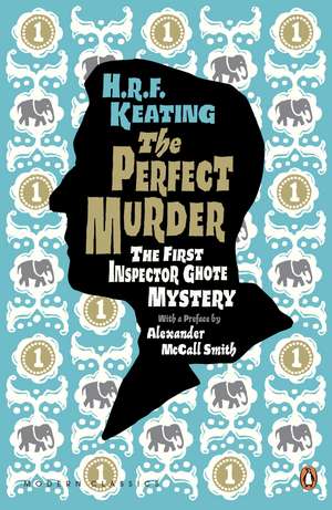 The Perfect Murder: The First Inspector Ghote Mystery de H. R. F. Keating