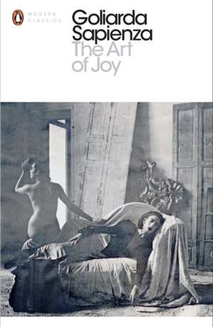 The Art of Joy de Goliarda Sapienza