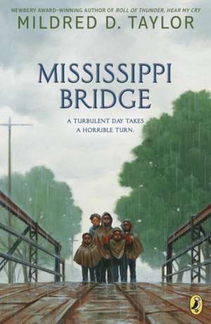 Mississippi Bridge de Mildred D. Taylor