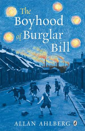 The Boyhood of Burglar Bill de Allan Ahlberg