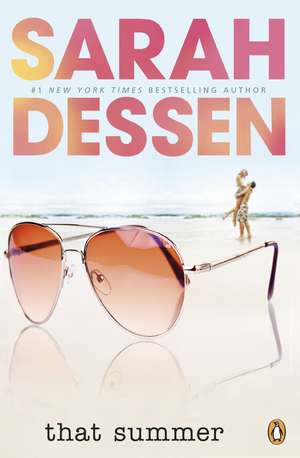 That Summer de Sarah Dessen