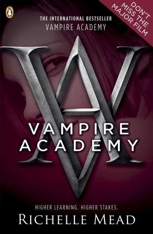 Vampire Academy de Richelle Mead