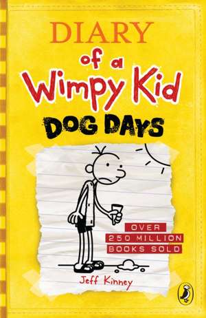 Dog Days (Diary of a Wimpy Kid book 3) de Jeff Kinney