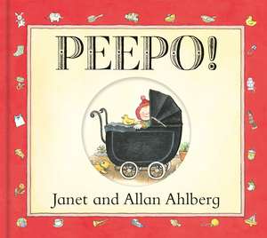 Peepo! (Board Book) de Allan Ahlberg