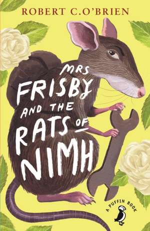 Mrs Frisby and the Rats of NIMH de Robert C. O'Brien