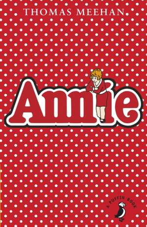 Meehan, T: Annie