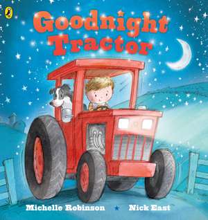 Robinson, M: Goodnight Tractor