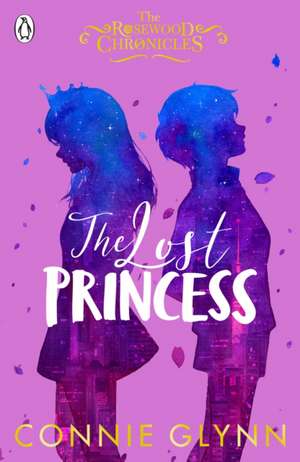 The Lost Princess de Connie Glynn