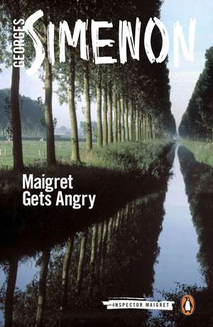 Maigret Gets Angry: Inspector Maigret #26 de Georges Simenon