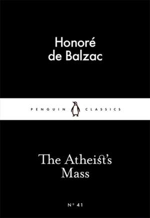 The Atheist's Mass de Honoré de Balzac