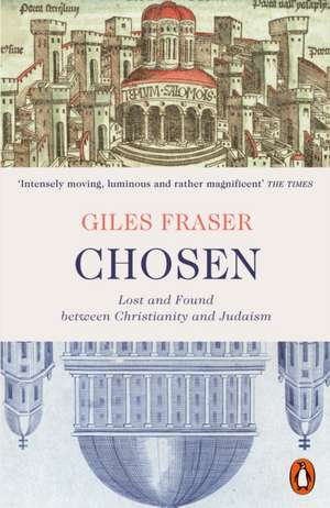 Chosen de Giles Fraser