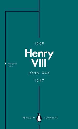 Henry VIII (Penguin Monarchs): The Quest for Fame de John Guy