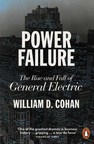 Power Failure de William D. Cohan