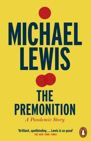 The Premonition de Michael Lewis