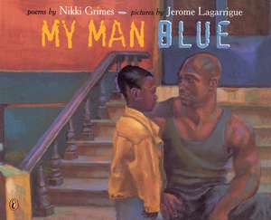 My Man Blue de Nikki Grimes