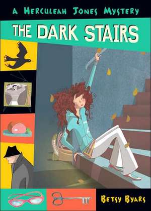 The Dark Stairs de Betsy Cromer Byars