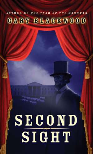 Second Sight: A Super Special de Gary Blackwood