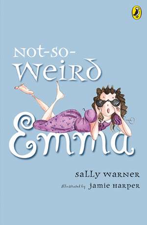 Not-So-Weird Emma de Sally Warner