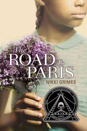 The Road to Paris de Nikki Grimes