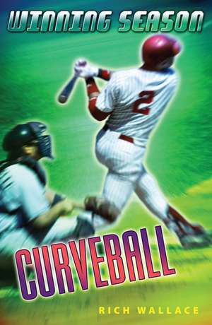 Curveball #9 de Rich Wallace