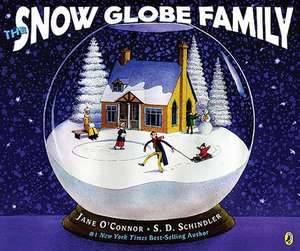 The Snow Globe Family de Jane O'Connor