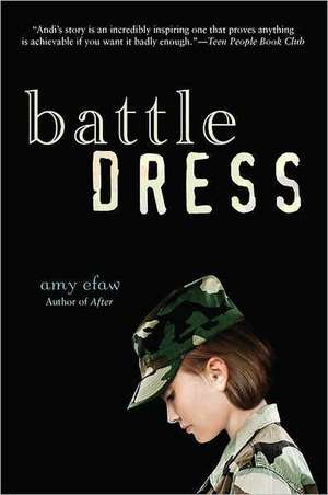 Battle Dress de Amy Efaw