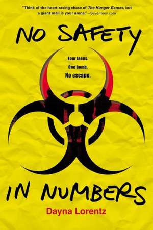 No Safety in Numbers de Dayna Lorentz