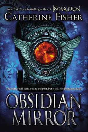 Obsidian Mirror de Catherine Fisher