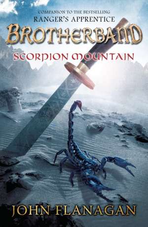 Scorpion Mountain de John A. Flanagan