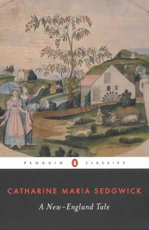 A New-England Tale: The Abduction de Catharine Maria Sedgwick