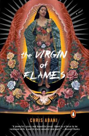 The Virgin of Flames de Chris Abani