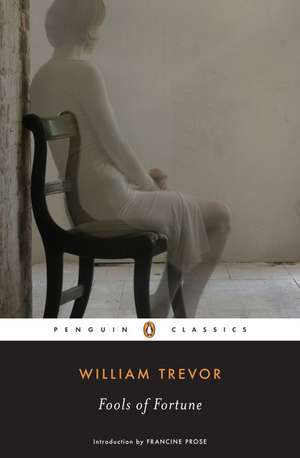 Fools of Fortune de William Trevor