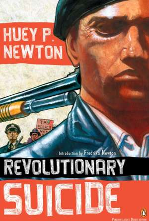 Revolutionary Suicide de Huey P. Newton