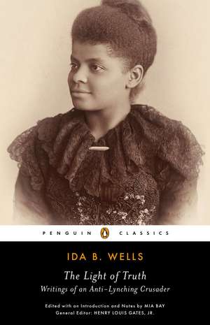 The Light of Truth de Ida Wells