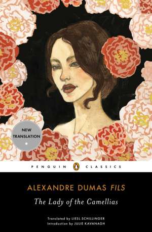 The Lady of the Camellias de Alexandre Dumas