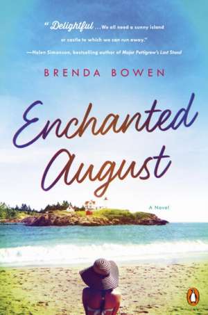 Enchanted August de Brenda Bowen