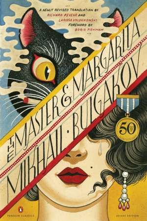 The Master and Margarita: 50th-Anniversary Edition (Penguin Classics Deluxe Edition) de Mikhail Bulgakov