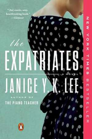 The Expatriates de Janice Y. K. Lee