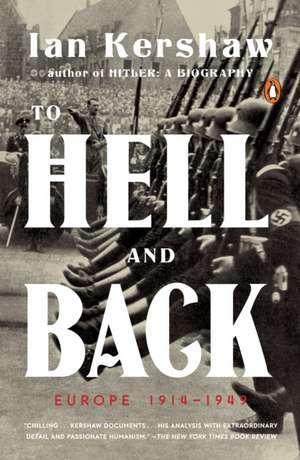 To Hell and Back de Ian Kershaw