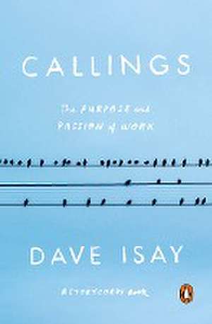 Callings de Dave Isay