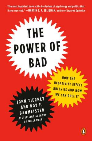 The Power of Bad de John Tierney