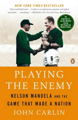 Playing the Enemy de John Carlin