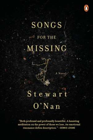 Songs for the Missing de Stewart O'Nan