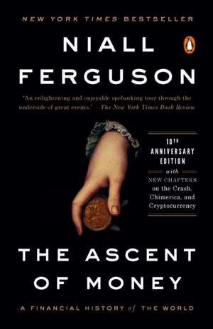 The Ascent of Money de Niall Ferguson