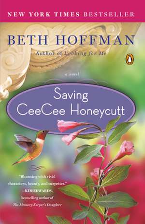 Saving CeeCee Honeycutt de Beth Hoffman