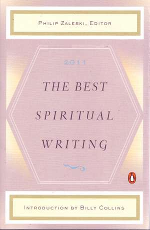 The Best Spiritual Writing de Billy Collins