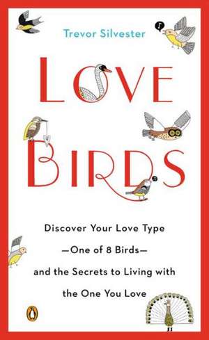 Lovebirds de Trevor Silvester